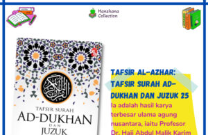 Khasiat dan Manfaat Ad Dukhan 1-8 Menurut Tafsir Islami
